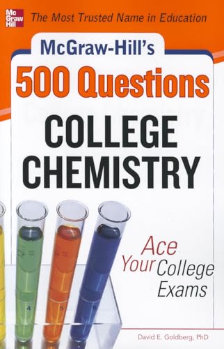 McGraw-Hill's 500 college chemistry questions: ace your college exams