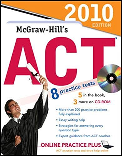 McGraw-Hill's ACT, 2010 Edition