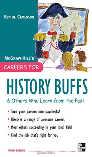 McGraw-Hill's careers for history buffs & others who learn from the past