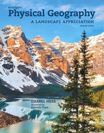 Mcknights Physical Geography A Landscape Appreciation 11Th Edition
