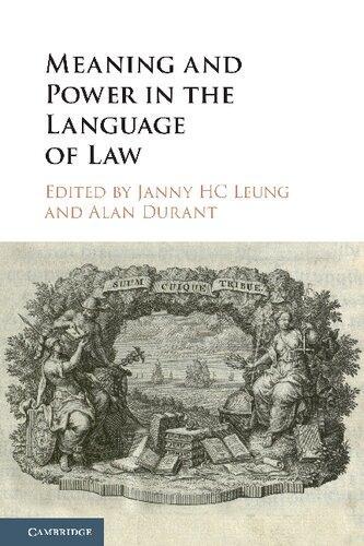 Meaning And Power In The Language Of Law