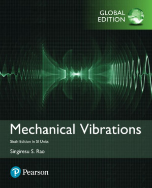 Mechanical vibrations - Griffin, Philip; Rao, Singiresu S