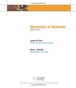 Mechanics of Materials By James M. Gere, Barry J. Goodno