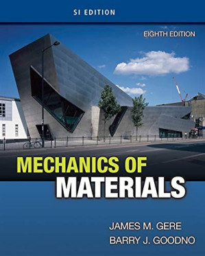 Mechanics of Materials, SI Edition By James M. Gere, Barry J. Goodno - 9780840069238