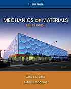 Mechanics of materials By James M Gere; Barry J Goodno