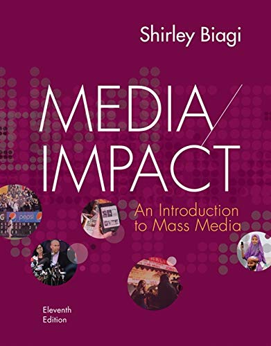 Media/Impact: An Introduction To Mass Media - 1st Edition