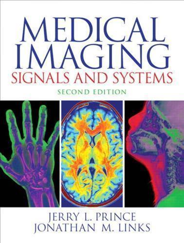 Medical Imaging Signals And Systems 2Nd Edition