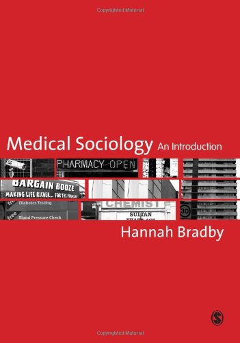 Medical Sociology: An Introduction
