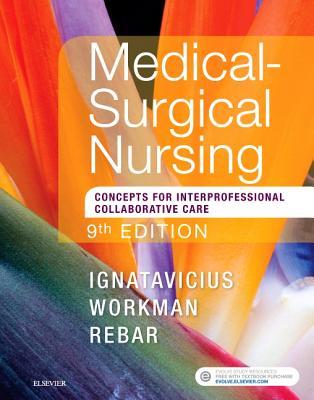 Medical Surgical Nursing Concepts For Interprofessional Collaborative Care Single Volume 9Th Edition