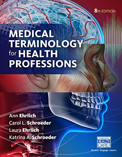 Medical Terminology for Health Professional 8th Edition