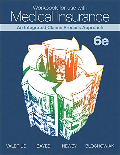 Medical insurance: an integrated claims process approach - 9780077520519
