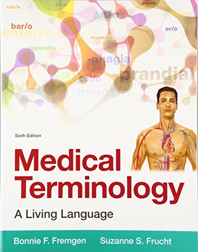 Medical terminology: a living language - 6th Edition