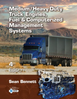 MediumHeavy Duty Truck Engines, Fuel & Computerized Management Systems By Sean Bennett