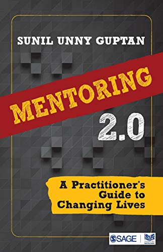 Mentoring 2.0: A Practitioner's Guide to Changing Lives