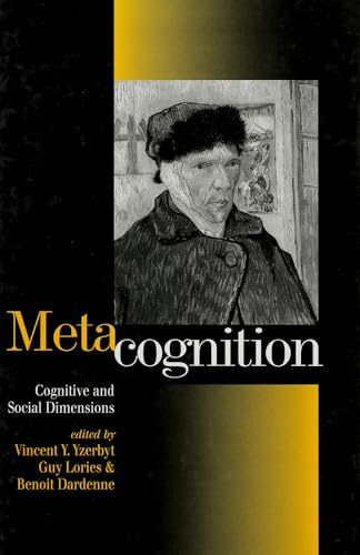 Metacognition: Cognitive and Social Dimensions