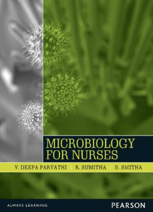 Microbiology for Nurses - V. Deepa Parvathi, R. Sumitha, S. Smitha - 9789332525276