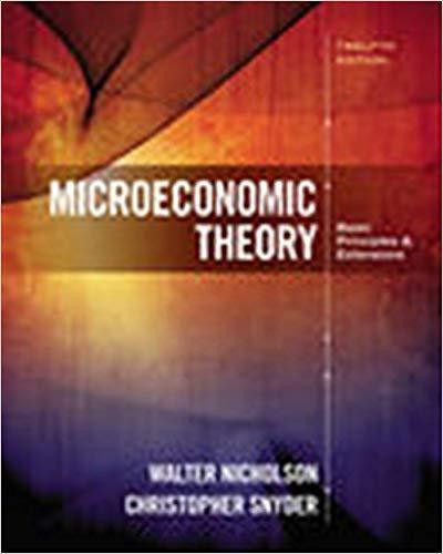 Microeconomic Theory Basic Principles And Extensions 12Th Edition