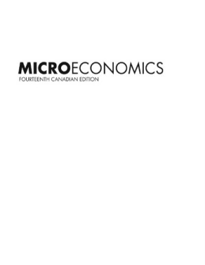 Microeconomics, 14th Canadian Edition - Christopher T.S. Ragan, Richard G. Lipsey