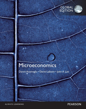 Microeconomics - Acemoglu, Daron; Laibson, David I.; List, John A.