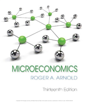 Microeconomics By Roger A. Arnold