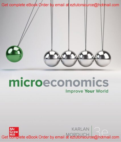 Microeconomics Improve Your World By Dean Karlan, Jonathan Morduch