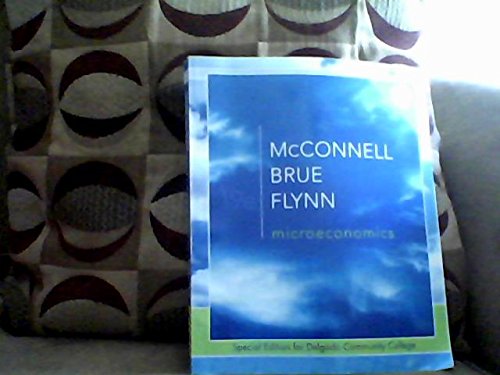 Microeconomics: Principles, Problems, and Policies: Special Edition for Delgado