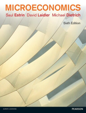 Microeconomics - Saul Estrin, Dr Michael Dietrich, David Laidler