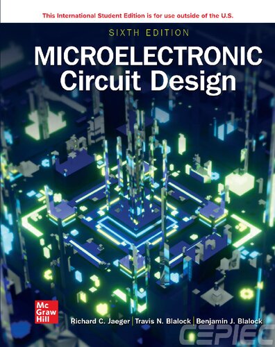 Microelectronic Circuit Design By Richard C. Jaeger, Travis N. Blalock, Benjamin J. Blalock