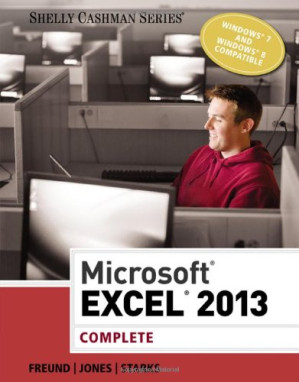Microsoft Excel 2013: Complete By Steven M. Freund, Mali Jones, Joy L. Starks - 9781285051086