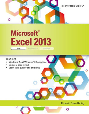 Microsoft Excel 2013: Illustrated Brief By Elizabeth Eisner Reding - 9781111532826