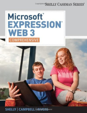 Microsoft Expression Web 3: Comprehensive By Gary B. Shelly, Jennifer Campbell - 9782009939574