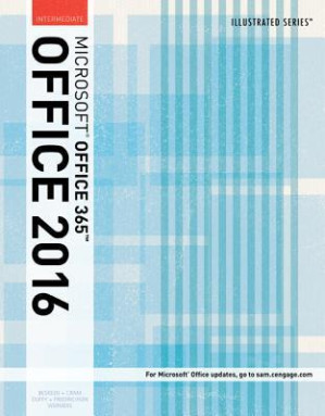 Microsoft Office 2016: Illustrated Intermediate By coll.