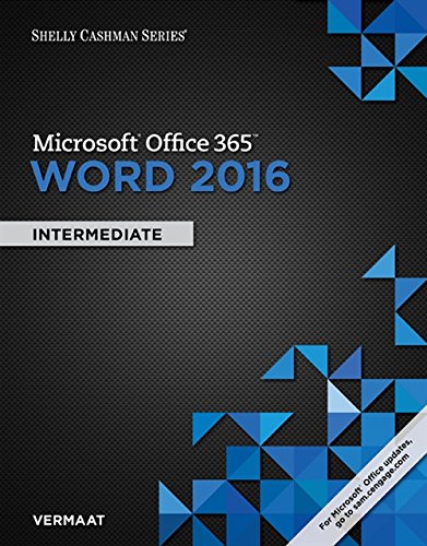 Microsoft Office 365 & Word 2016: Intermediate (Shelly Cashman Series) - 1st Edition