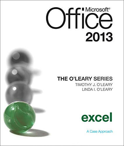 Microsoft Office Excel 2013: a case approach