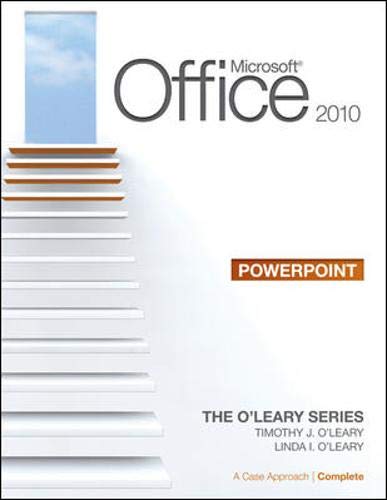 Microsoft PowerPoint 2010: a case approach