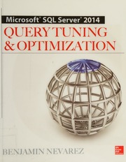 Microsoft SQL server 2014 query tuning & optimization