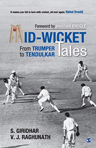 Mid-Wicket Tales : From Trumper to Tendulkar
