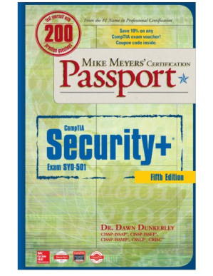 Mike Meyers’ CompTIA security+ certification passport, (Exam SY0-501) By Dawn Dunkerley
