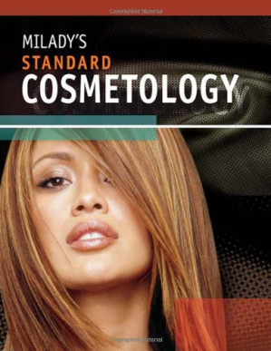Milady's Standard Cosmetology By Catherine M. Frangie, Arlene Alpert, Margrit Attenburg, Diane Carol Bailey