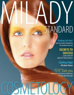 Milady's Standard Cosmetology Textbook 2012, 1st ed. By Catherine M. Frangie - 9781111427375