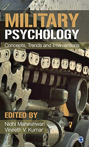 Military Psychology : Concepts, Trends and Interventions