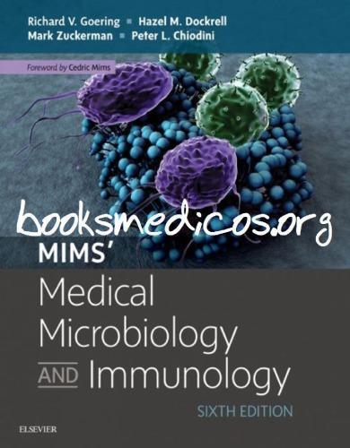 Mims Medical Microbiology And Immunology 6Th Edition