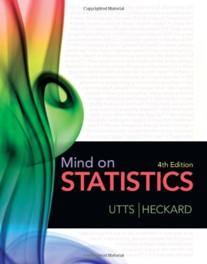 Mind on Statistics By Jessica M. Utts, Robert F. Heckard
