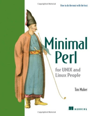 Minimal Perl: For Unix and Linux People - Tim Maher - 1000000000095