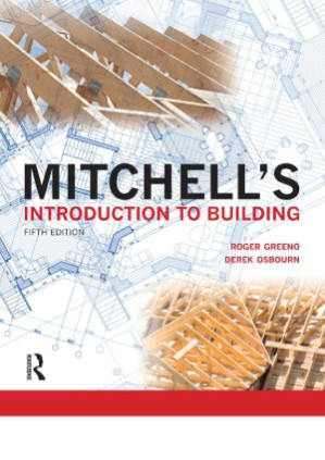 Mitchell’s Introduction to Building - Roger Greeno