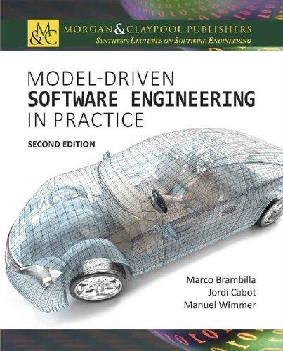 Model Driven Software Engineering In Practice Second Synthesis Lectures On Software Engineering 2Nd Edition