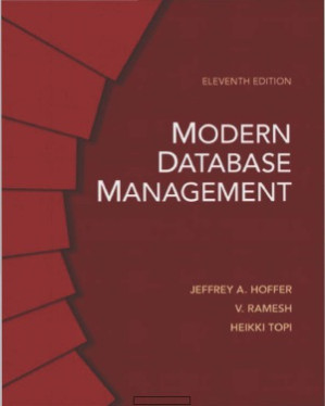 Modern Database Management - Jeffrey A. Hoffer, V. Ramesh, Heikki Topi