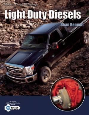 Modern Diesel Technology  Light Duty Diesels By Sean Bennett