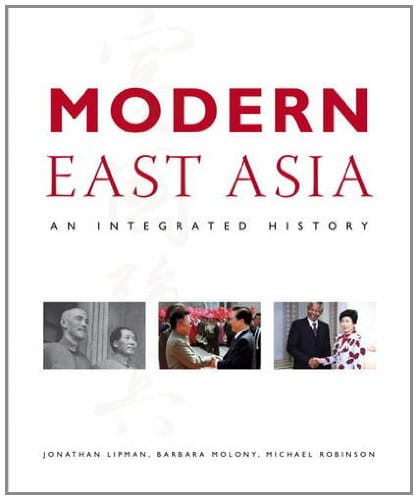 Modern East Asia: An Integrated History 1-edition