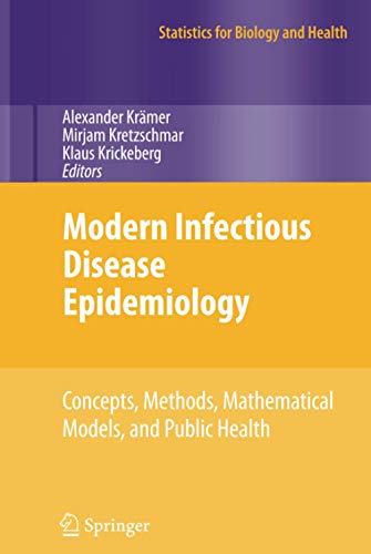 Modern Infectious Disease Epidemiology: Concepts, Methods, Mathematical Models, and Public Health - 1st Edition